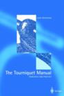 The Tourniquet Manual - Principles and Practice - Book