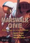 Marswalk One : First Steps on a New Planet - Book