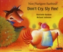 Don't cry sly fox (English/Italian) - Book