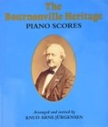 The Bournonville Heritage : Piano Score - Book