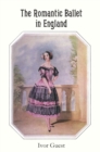 The Romantic Ballet in England - Book