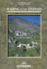 Walking in the Cevennes : 31 walks and the Tour of Mont Lozere - Book