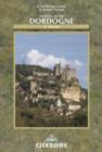 Walking in the Dordogne : Over 30 Walks in Southwest France - Book