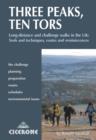 Three Peaks, Ten Tors : And other challenging walks in the UK - Book
