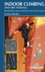 Indoor Climbing : Skills for climbing wall users and instructors - Book