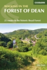 Walking in the Forest of Dean : 25 routes in the historic Royal Forest - Book