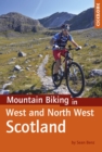 Mountain Biking in West and North West Scotland - Book