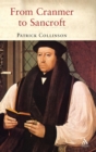 From Cranmer to Sancroft - Book