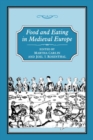 Food and Eating in Medieval Europe - Book