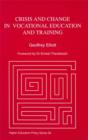 Crisis and Change in Vocational Education and Training : Managing the Process of Change - Book