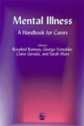 Mental Illness : A Handbook for Carers - Book