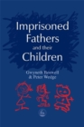 Imprisoned Fathers and their Children - Book
