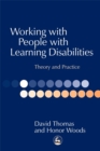 Working with People with Learning Disabilities : Theory and Practice - Book