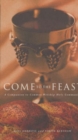 Come to the Feast : A Companion to Holy Communion - Book