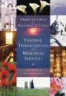 Funerals, Thanksgiving and Memorial Services - Book