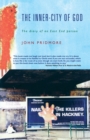 The Inner-city of God : The Diary of an East End Parson - Book