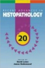 Recent Advances in Histopathology : v. 20 - Book