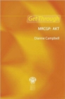 Get Through MRCGP: AKT - Book