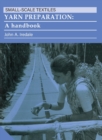Yarn Preparation : A handbook - Book