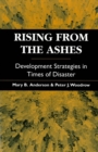Rising from the Ashes : Development strategies in times of disaster - Book
