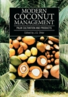 Modern Coconut Management : Palm cultivation and products - Book