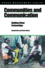 Communities and Communication : Building Urban Partnerships - Book