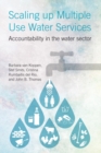 Scaling Up Multiple Use Water Services : Accountability in the Water Sector - Book