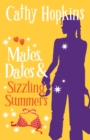 Mates, Dates and Sizzling Summers - Book