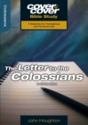 Letter to the Colossians : In Christ alone - Book