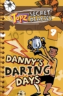 Danny's Daring Days - Book