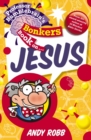 Professor Bumblebrain's Bonkers Book on Jesus - Book