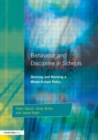 Behaviour and Discipline in Schools : Devising and Revising a Whole-School Policy - Book