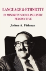 Language and Ethnicity in Minority Sociolinguistic Perspective - Book