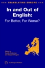 In and Out of English : For Better, For Worse - eBook