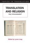 Translation and Religion : Holy Untranslatable? - Book