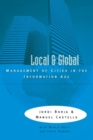 Local and Global : The Management of Cities in the Information Age - Book
