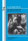 Lucretius: Selections from the De Rerum Natura - Book