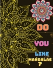 Mandala Book : A Coloring Book with Beautiful Mandalas Designs - Book