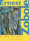 Ernest Zobole : A Life in Art - Book