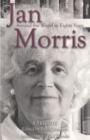 Jan Morris : Around the World in 80 Years - Book