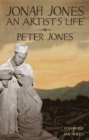 Jonah Jones : An Artist's Life - Book