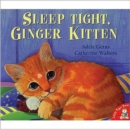Sleep Tight, Ginger Kitten - Book