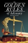 The Golden Rules of Advocacy - Book