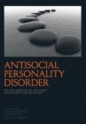 Antisocial Personality Disorder : The NICE Guideline on Treatment, Management and Prevention - Book