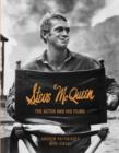 Steve McQueen: The Actor and His Films - Book