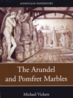 The Arundel and Pomfret Marbles - Book