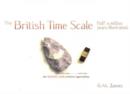 British Time Scale : Half A Million Years Illustrated - Book