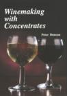 Winemaking with Concentrates - Book
