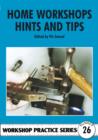 Home Workshop Hints and Tips - Book