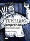 Thrilling Comprehension : Support Materials for Use with the 5 and 10 Minute Thrillers - Book